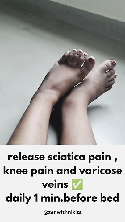 Relieve Sciatica, Knee Pain & Varicose Veins Naturally | Sciatica Yoga for Pain Relief