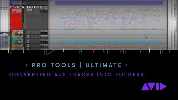 Pro Tools    Ultimate — AUX 트랙을 폴더로 변환하기