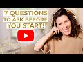 Should I Start A YouTube Channel in 2022? // 7 Questions to Ask Yourself Before You Start