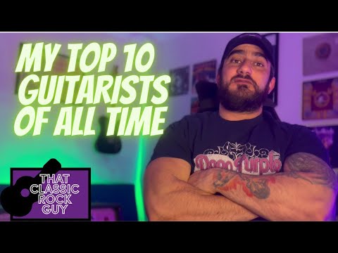 Top 10 Guitarists - Of All Time