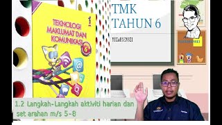 TMK Tahun 6 Unit 1:  1.2 langkah2 aktiviti harian dan set arahan