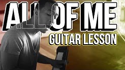 All of Me - John Legend - Fingerstyle Guitar Lessons & Tabs  - Durasi: 14:51. 