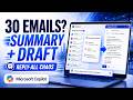 Survive a 30-Email "Reply All" Thread in Seconds with Copilot