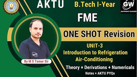 FME I UNIT-3 I Refrigeration and Air-conditioning I ONE SHOT REVISION  I Gateway Classes
