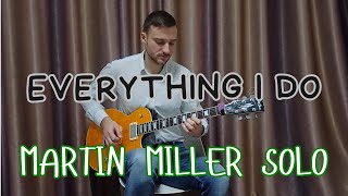 Bryan Adams - Everything I do (Martin Miller SOLO cover)