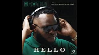 DJ KOTIN – HELLO FT. BIG NUZ, MSHAYI & MR THELA