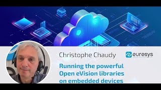 inVision TechTalk : Euresys Open eVision at the Edge