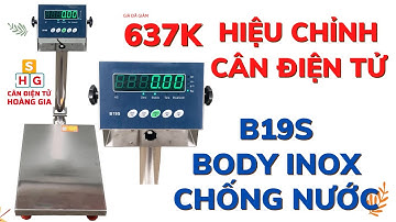 Hiệu chỉnh cân bàn điện tử 300kg B19S FULL INOX 304 40x50cm Dành Cho Thủy Sản Chống Nước IP68