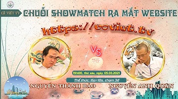 Trực tiếp | SUPER HOTTTT. ĐC QTĐS Nguyễn Thành Bảo vs KTQG Nguyễn Anh Quân.