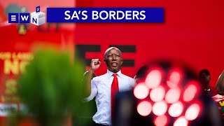 Julius Malema explains the EFF's views on opening South Africa's borders