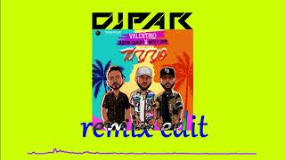 Tú Y Yo - Valentino feat. Nicky Jam & Justin Quiles ( DJ PAR extended remix edit )