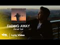 Fading Away - Amiel Sol (Official Lyric Video)