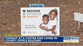 Foster kids living in Wake County office building