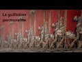 La guillotine permanente  chant de la rvolution franaise