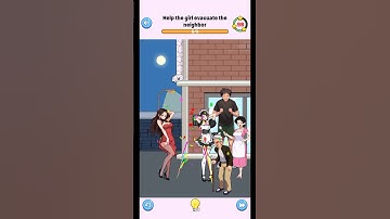 Brain Up: Drama Puzzle Game - Level 39 - Help the Girl evacuate the neighbours.