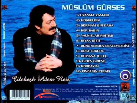 Müslüm Gürses - Kıyak Bitti