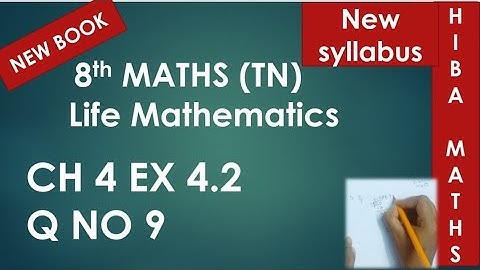 8th maths chapter 4 exercise 4.2 question 9 tn samacheer new syllabus 2020-2021