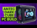 Antec Dark Cube PC Build