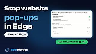 Full How to Stop Website Pop-ups and Notifications in Microsoft Edge Update