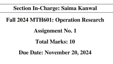 mth601 assignment I solution 2024 | saima Kanwal |mth601 assignment I solution