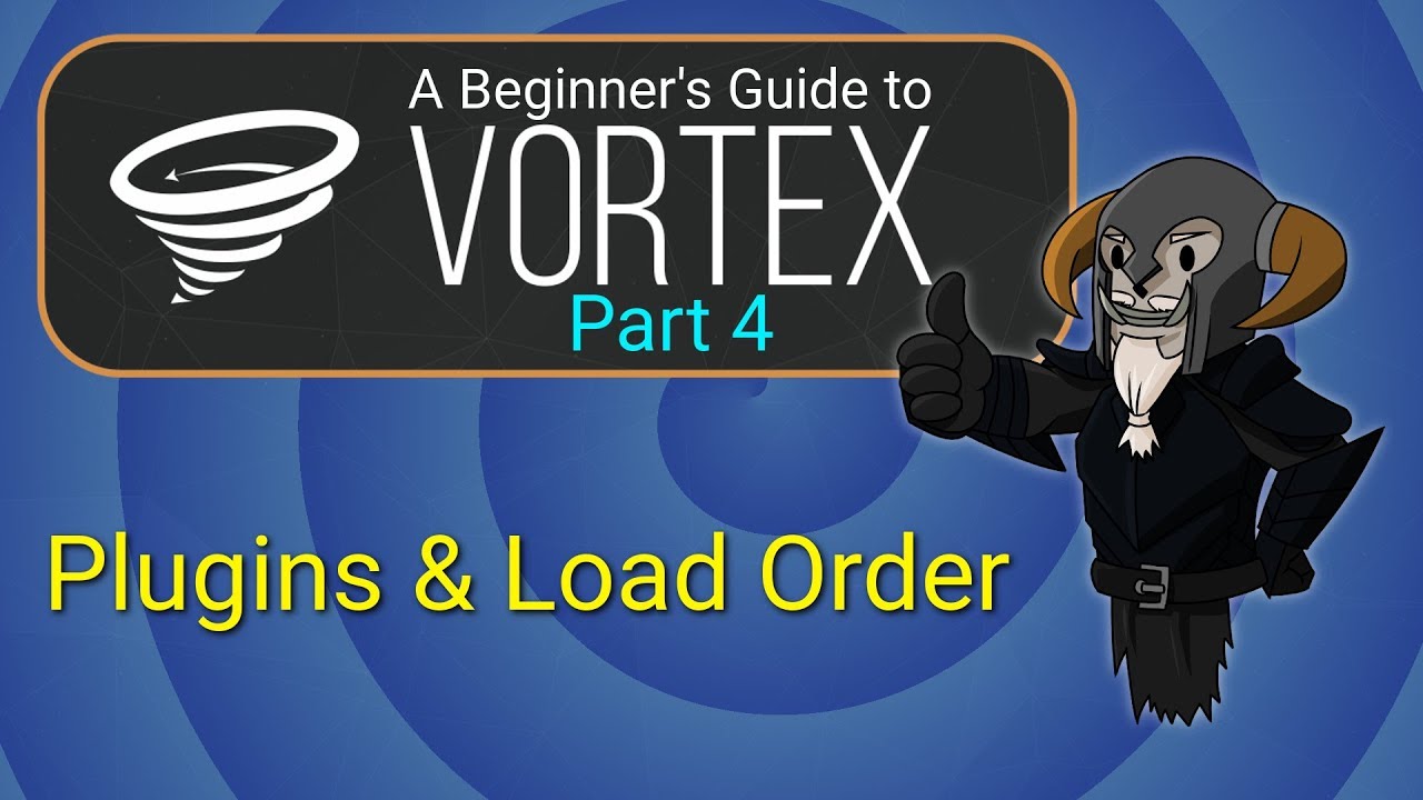 Vortex how to change load order taiaameri