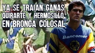 El pleito entre Quirarte y Hermosillo que Desató La Famosa BRONCA entre Chivas y America en el 86