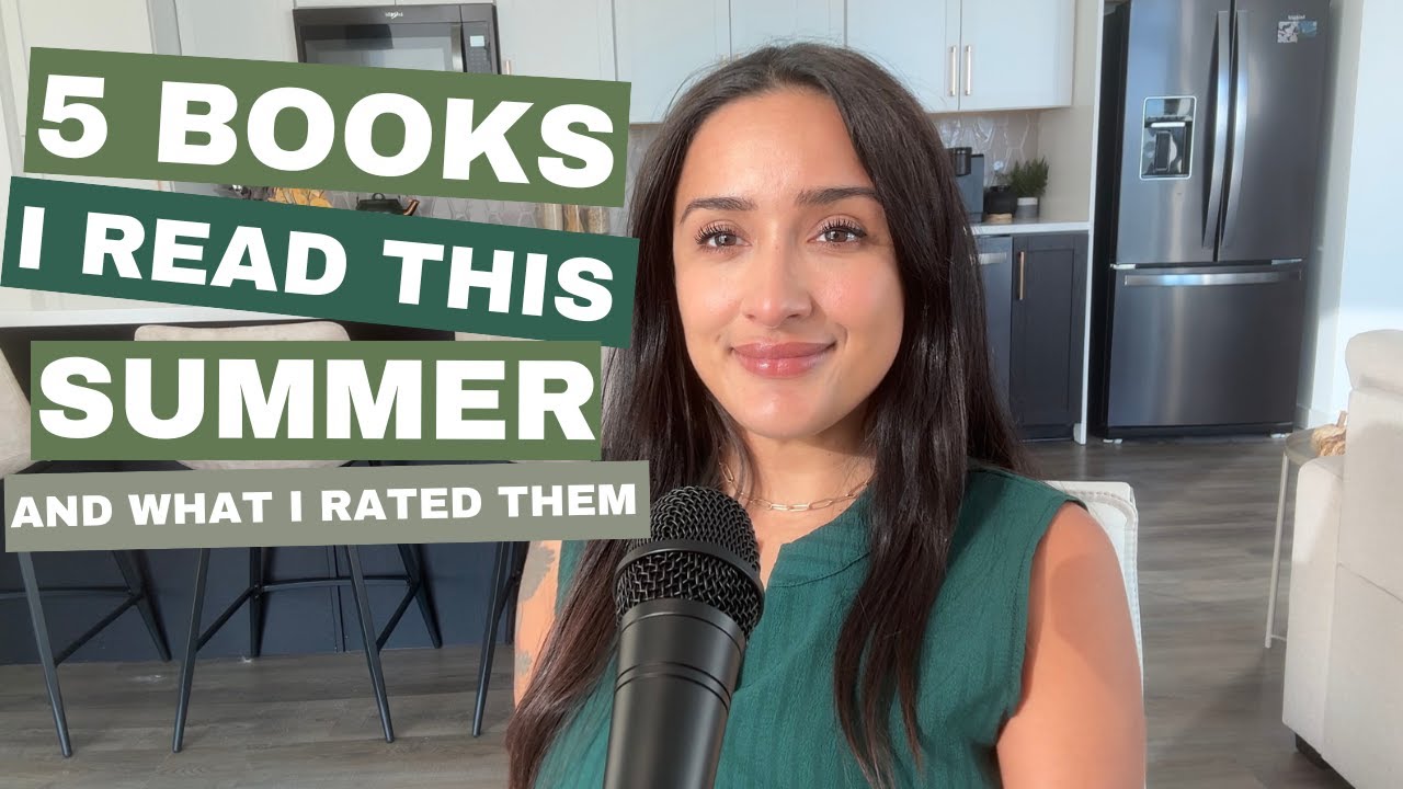 5 Books I Read This Summer And What I Rated Them - YouTube