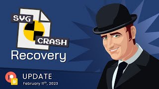 Recover from a Crash - Inkscape Developer Update, 11th Feb 2023