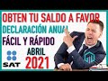 DECLARACIÓN ANUAL 2021 ACTIVIDAD EMPRESARIAL Y 2 REGIMENES FISCALES CON SALDO A FAVOR E.FIRMA