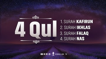 4 قل | سوره کافرون | الاکلحاس | الفلق | عن ناس | تلاوت زیبا | تلویزیون ذکرالله