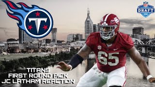 TITANS FIRST ROUND PICK JC LATHAM REACTION