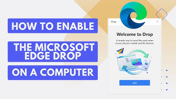 How to enable the Microsoft Edge Drop