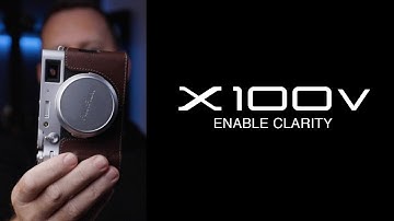 How To: Enable CLARITY Fuji X100V, Quick Tip Only!