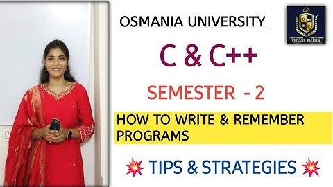 HOW TO REMEMBER PROGRAMS IN C&C++ || TIPS AND STRATEGIES || 💯 PASS || O.U || SEM 2@shivanipallela