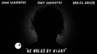 John Carpenter, Cody Carpenter and Daniel Davies - He Walks By Night (Official Visualizer) by John Carpenter 29,369 views 1 month ago 4 minutes, 8 seconds