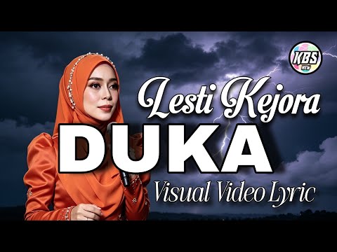 Lesti Kejora | Duka | Visual Video Lyric #duka #lestikejora #lestiduka