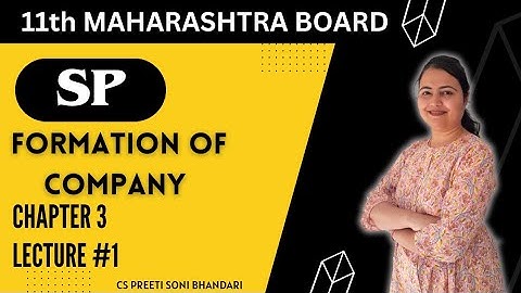Introduction | 11th SP | Chapter 3 | Formation of Company | Lecture 2 | Maharashtra Board