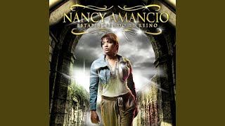 Video thumbnail of "Nancy Amancio - Estableciendo El Reino"