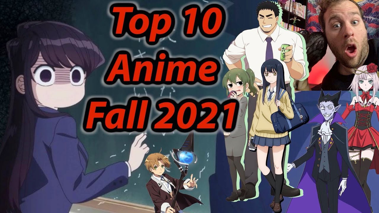 Top 10 Anime for Fall 2021 | Most Anticipated Anime for Fall 2021 - YouTube