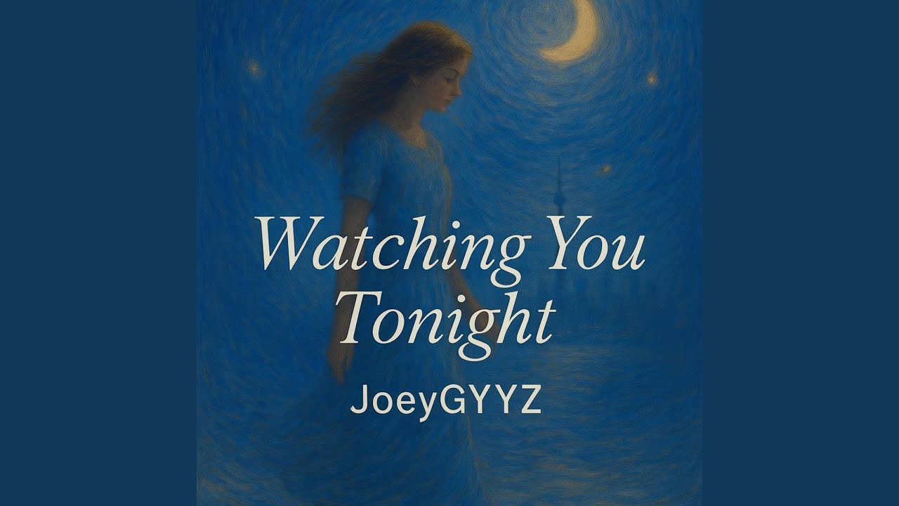 Watching You Tonight