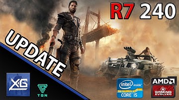 MAD MAX UPDATE On AMD Radeon R7 240 2GB DDR3 | 768p | LOW | FPS - TEST