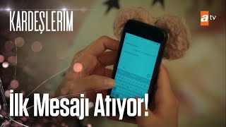 Aybike'den Berk'e ilk mesaj!📲- Kardeşlerim 21.  Resimi