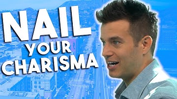 3 Components of Charisma and how to boost them | Toolbox