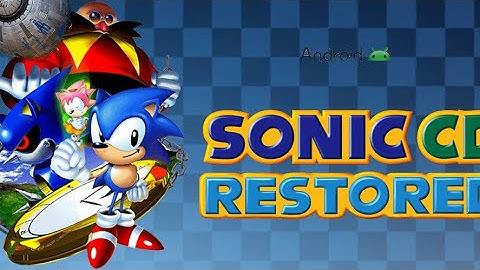 como baixar sonic cd restored no android (tutorial)