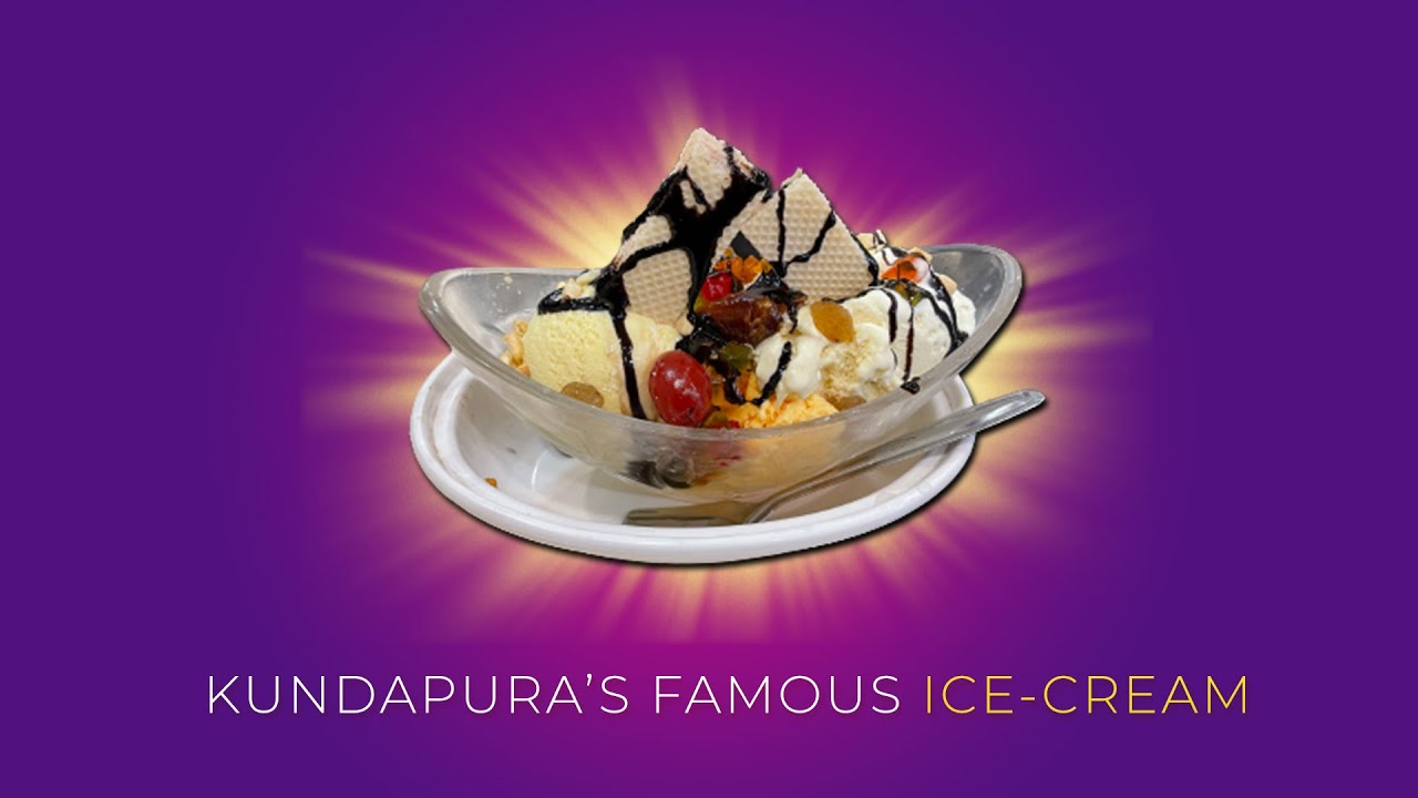 Kundapura's Best ice cream at Prabhu Cream Parlor