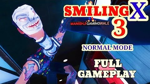 SMILING X CORP 3 Rush Attack Horror Full Gameplay Android