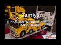 Einbau der Winden / Hebeeinheit am Tamiya Volvo FH16 Abschlepper