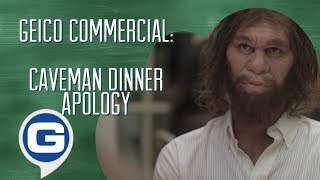 Geico Commercial Caveman Dinner Apology 2005