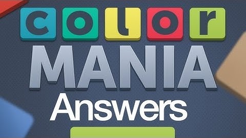 Colormania  Level 1 Answers