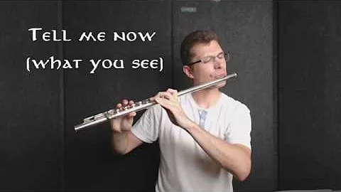 Tell me now (what you see) - King Arthur OST - Flute